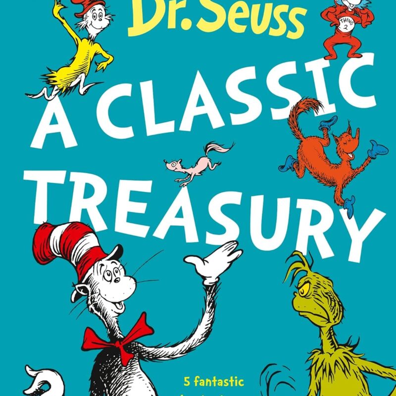 A Classic Treasury - Dr. Seuss