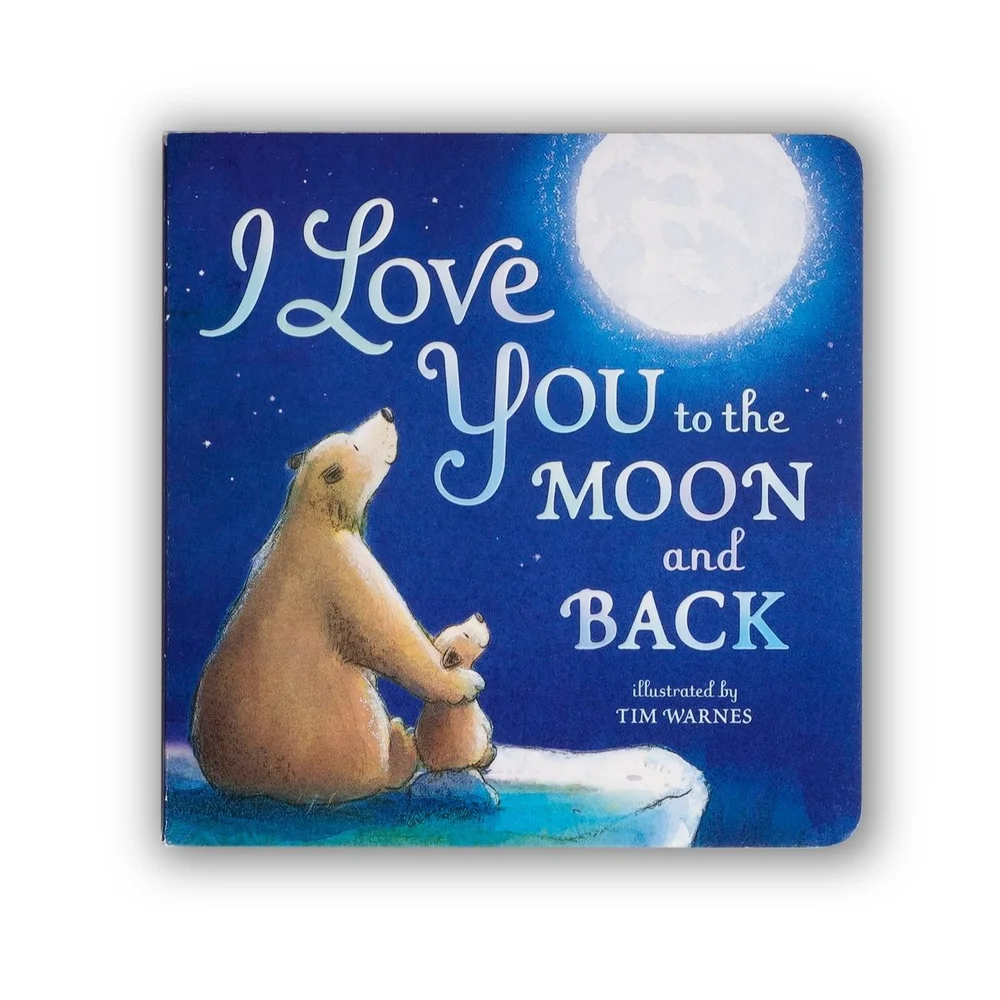 I Love You to the Moon and Back