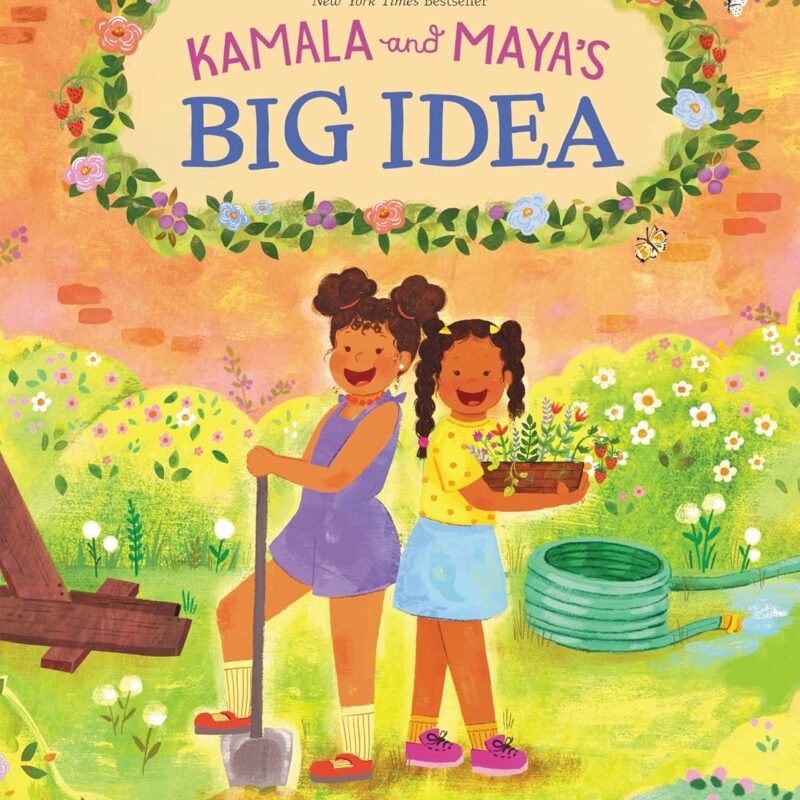 Kamala and Maya's Big Idea