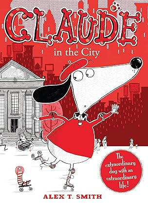 Claude in the City - Alex T. Smith