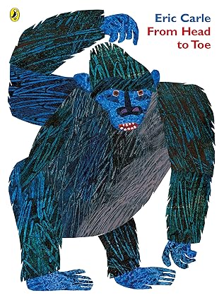 From Head to Toe - Eric Carle