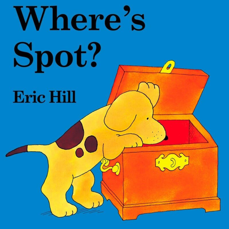 Where's Spot? - The original life-the-flap book - Eric Hill