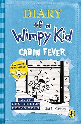 Diary of a Wimpy Kid - Cabin Fever by Jeff Kinney
