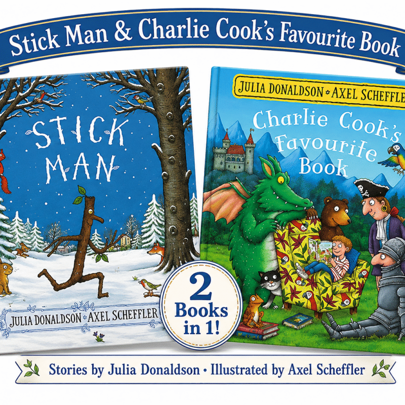 2 in 1 : Stick Man and Charlie Cook's Favorite Book by Julia Donaldson
