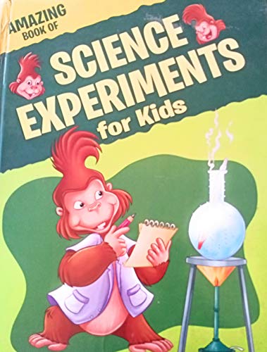 Amazing book of Science experiments for kids
