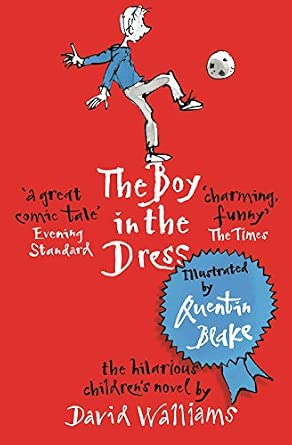 The Boy in the Dress by David Walliams